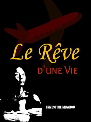 cover image of Le rêve d'une vie